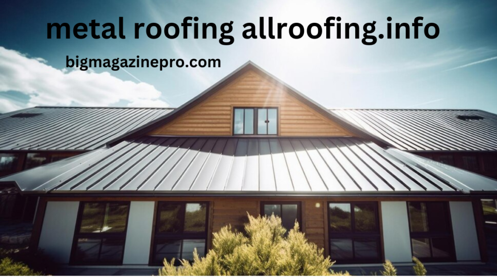 metal roofing allroofing.info